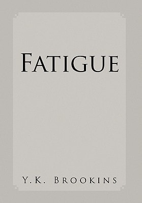 Fatigue