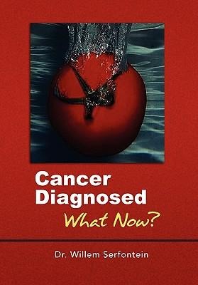 Cancer Diagnosed: What Now?