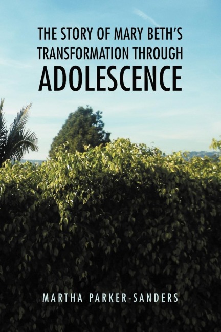 The Story of Mary Beths Transformation Through Adolescence