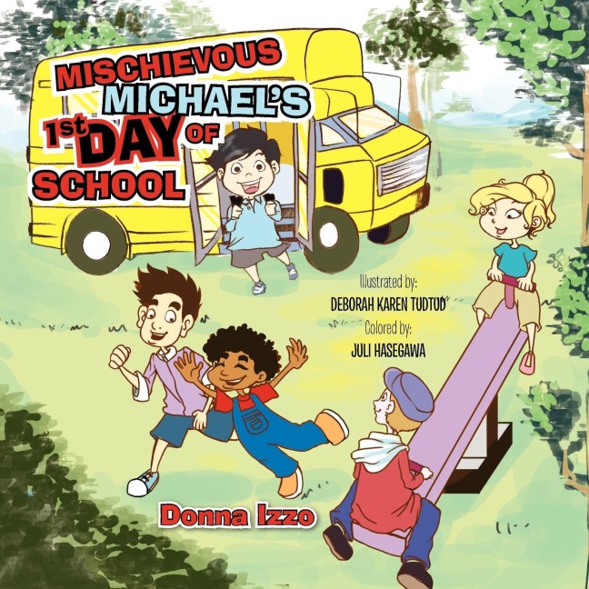 Mischievous Michaels 1st Day of School