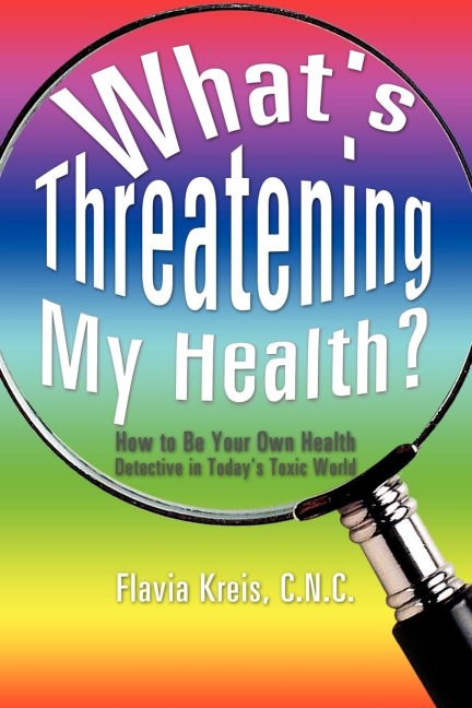 Whats Threatening My Health?