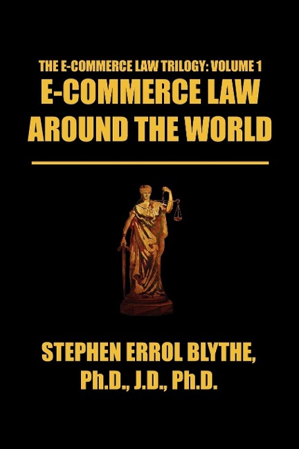 E-COMMERCE LAW AROUND THE WORLD: A CONCISE HANDBOOK