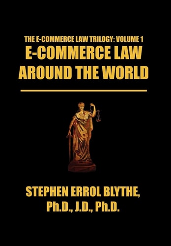 E-Commerce Law Around the World A Concise Handbook