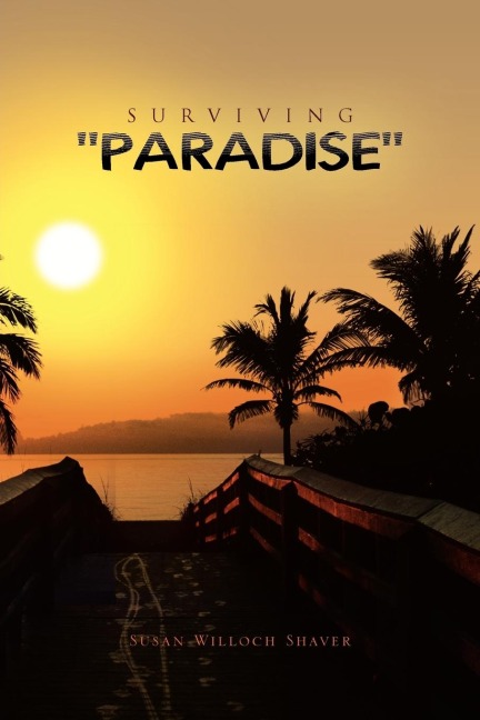 Surviving Paradise
