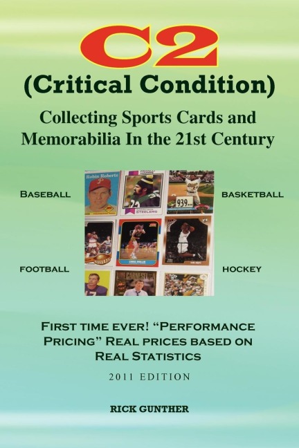 C2: Collecting Sports Cards and Memorabilia In The 21st Century