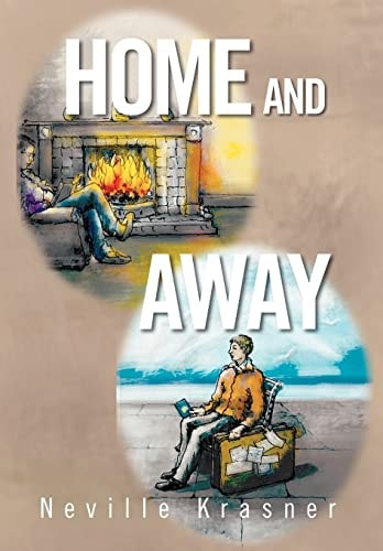 Home and Away A Personal Anthology