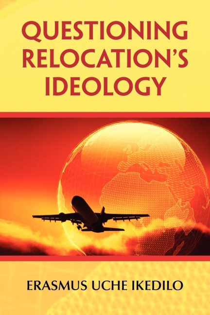 Questioning Relocations Ideology