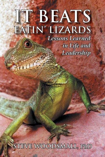 It Beats Eatin Lizards