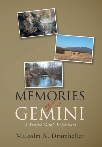 Memories of a Gemini A Simple Man's Reflections