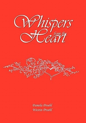 Whispers from the Heart