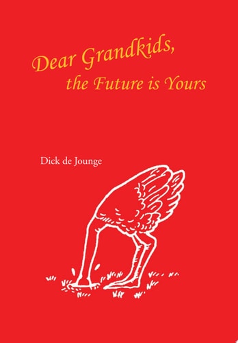 Dear Grandkids, the Future Is Yours
