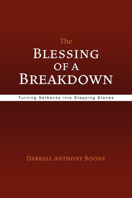 The Blessing of a Breakdown