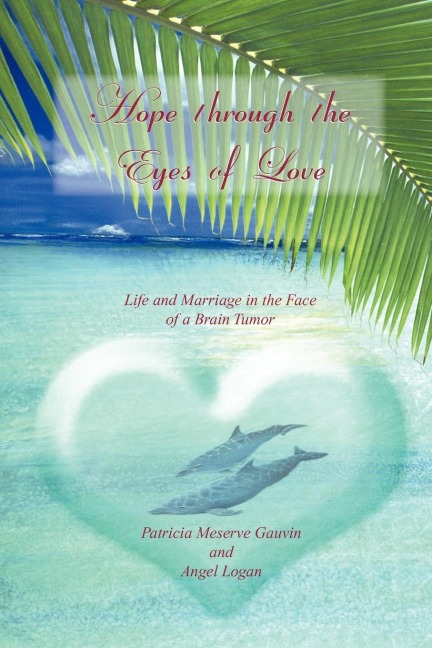 Hope Through the Eyes of Love