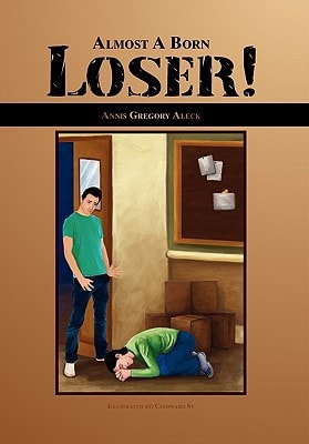 Almost a Born Loser!