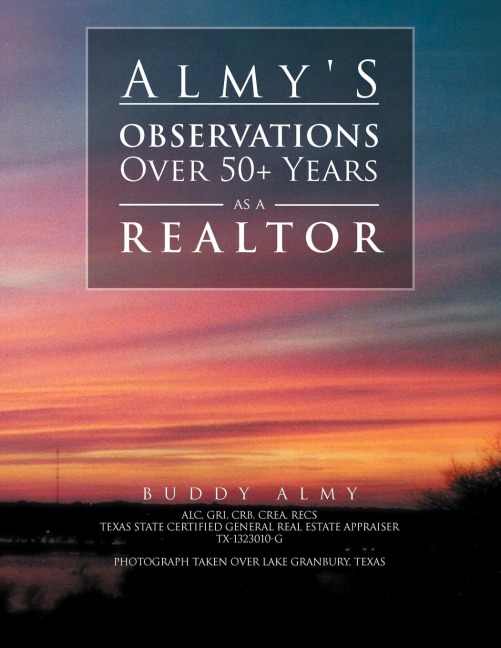 Almys Observations Over 50+ Years as a Realtor