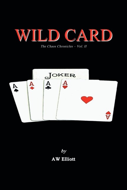 Wild Card: Chronicles of Chaos - Volume II