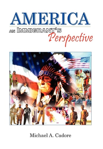 America An Immigrant's Perspective