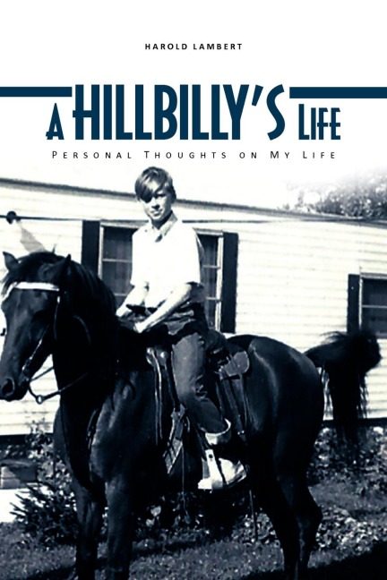 A Hillbillys Life
