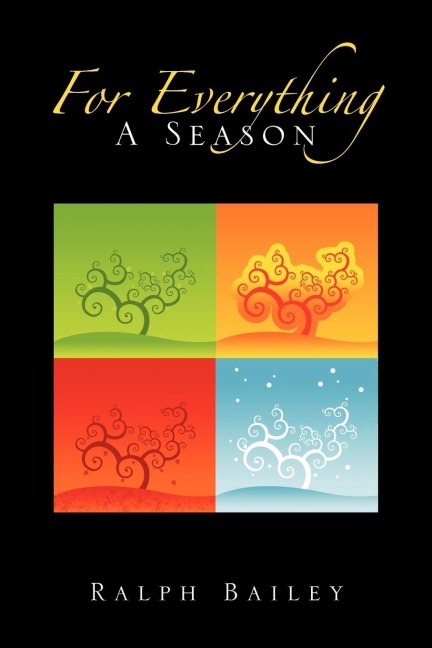 For Everything a Season