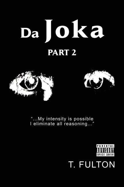 Da Joka: Part 2