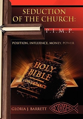 Seduction of the Church P. I. M. P.