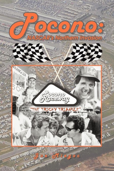 Pocono: NASCARs Northern Invasion