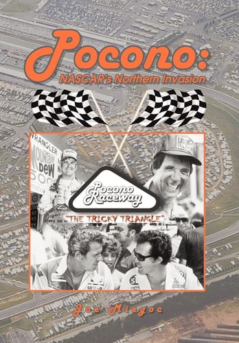 Pocono NASCAR's Northern Invasion