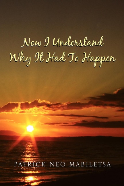Now I Understand Why It Had to Happen: How Life Would Be If We Were to Give Up