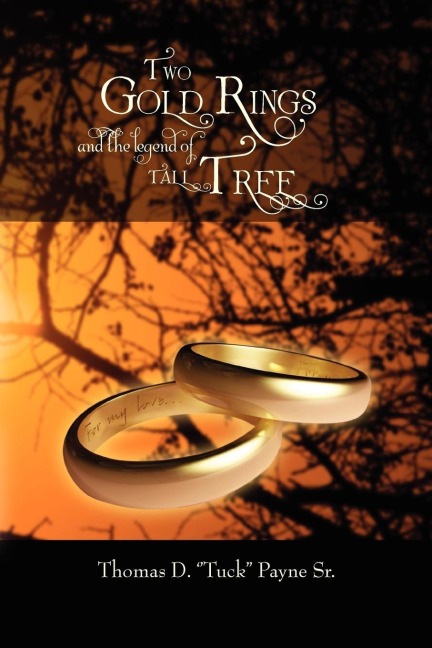 Two Gold Rings and the Legend of Tall Tree