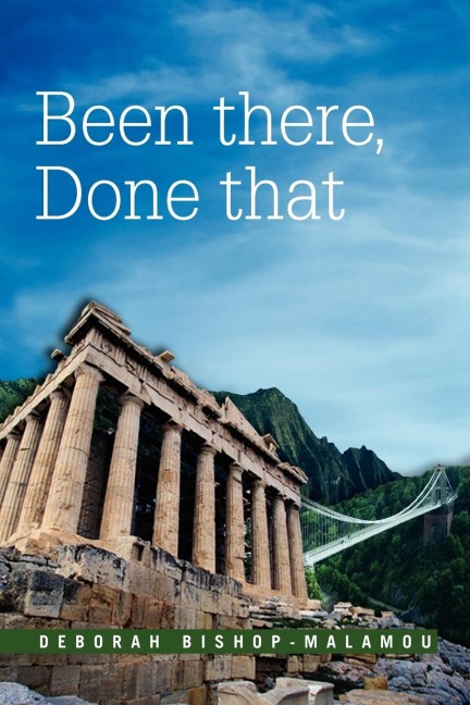 Been There, Done That