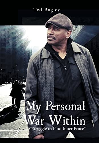 My Personal War Within A Struggle to Find Inner Peace