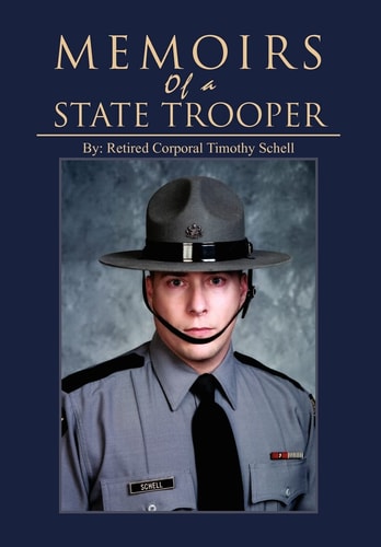 Memoirs of a State Trooper
