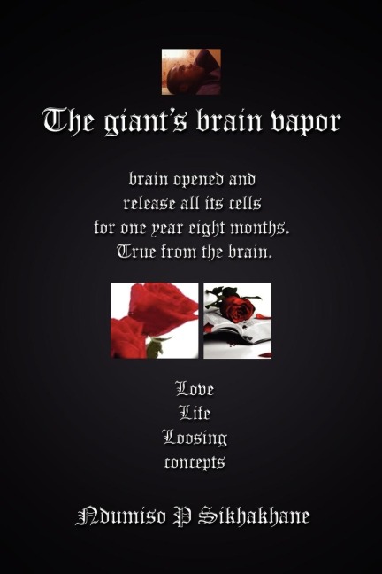 The Giants Brain Vapor: Brain opened and release all its cells for one year eight months. True from the brain.