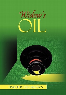 Widow's Oil The Beginning
