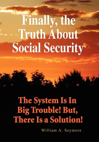 Finally, the Truth About Social Security