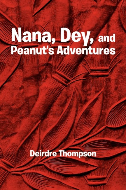 Nana, Dey, and Peanuts Adventures