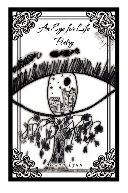 An Eye For Life Poetry