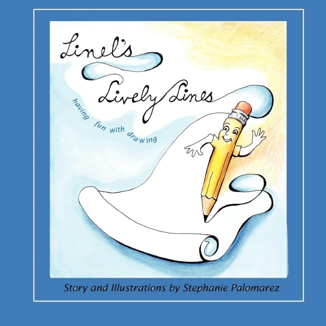 Linels Lively Lines: having fun with drawing