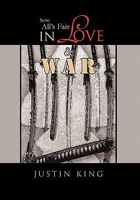 Sent All's Fair in Love and War
