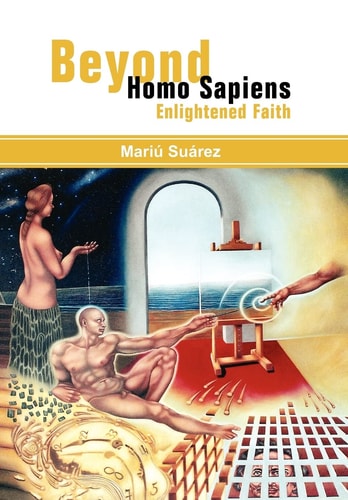 Beyond Homo Sapiens Enlightened Faith