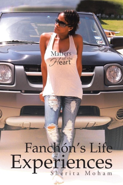 FanchónS Life Experiences: Matters of the Heart