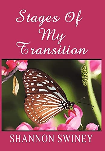 Stages Of My Transitions Spiritual Encouragement