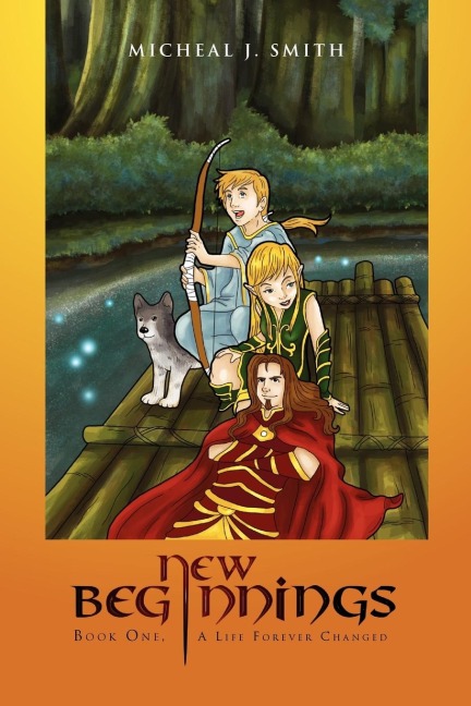 New Beginnings: Book One, a Life Forever Changed