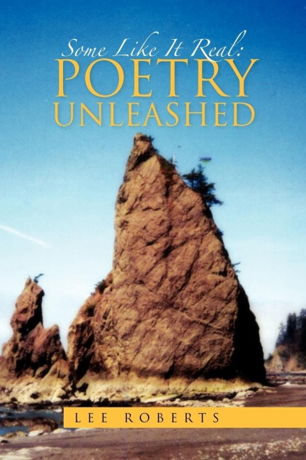 Some Like It Real: Poetry Unleashed
