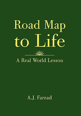 Road Map to Life A Real World Lesson