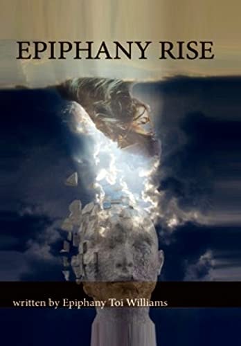 Epiphany Rise No More Secrets