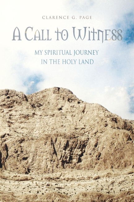 A Call to Witness: My Spiritual Journey in the Holy Land