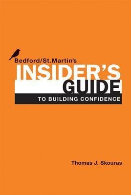 Insiders Guide to Building Confidence