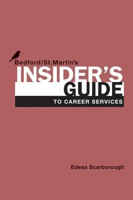 Insiders Guide to Career Services