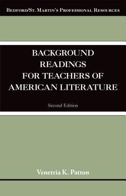 Background Readings for Teachers of American Literature